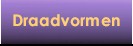 Draadvormen