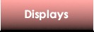 Displays