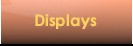 Displays