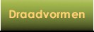Draadvormen